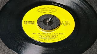 1972 quotLong Cool Womanquot in a black dress The Hollies 45rpm vinyl record [upl. by Nahgeam]