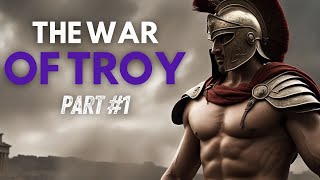 ⚔️ The Trojan War  Part 1 Origins of the Legendary Conflict 🏛️ 🔥 [upl. by Notsrik624]