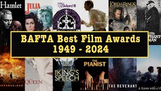 BAFTA Best Film Winners  British Academy Awards  1949 to 2024 [upl. by Archy217]