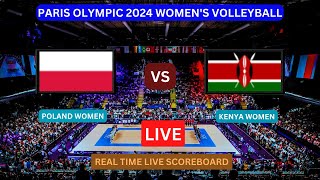 Poland Vs Kenya LIVE Score UPDATE Today Women’s Volleyball 2024 Paris Olympic Match Jul 31 2024 [upl. by Yesac]