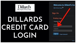 Dillards Credit Card Login 2023  How To Sign In Dillards Credit Card [upl. by Eric]