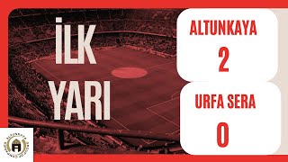 URFA SERAamp ALTUNKAYA TURNUVA KARŞILAŞMASI [upl. by Roinuj]