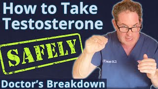 How to Take Testosterone Safely  Doctors Breakdown [upl. by Alejandro]