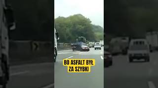 Asfalt był za szybki truckdriver kierowcaciężarówki camionista [upl. by Birdie]