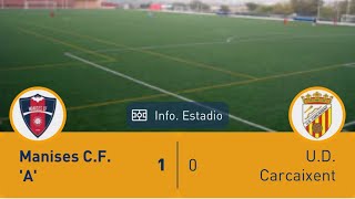 ManisesCFCarcaixentquotLa Nostra Copaquot semifinal [upl. by Ethan843]