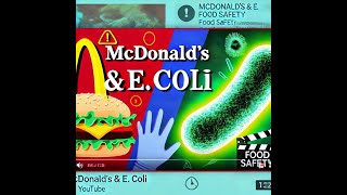 McDonalds Ecoli  Food Safety [upl. by Deevan]