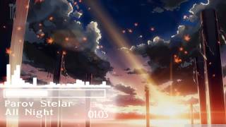 All Night  Parov Stelar Nightcore [upl. by Eanej]