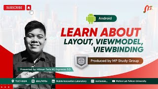 Android  Layouting ViewModel dan ViewBinding [upl. by Rraval550]