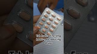 Tab Ivabradine 5mg [upl. by Obadias276]