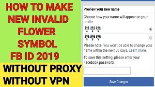 How To Create Invalid Flower Symbol Facebook Id Without Proxy 2019  Flower Fb Id 2019 No vpn [upl. by Stefanie121]