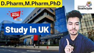 University of Strathclyde Admission to Pharmacy Courses  Study Pharmacy in UK  Full Details [upl. by Ahsinam330]