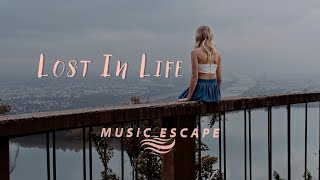 Lost in Life  Everything is a choice  lofi beats By Music Escape [upl. by Veronica]