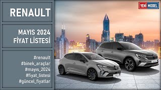 Renault  Mayıs 2024 Fiyat Listesi [upl. by Irelav]