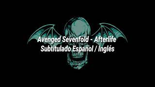 Avenged Sevenfold  Afterlife Sub español  Inglés [upl. by Eahsan]