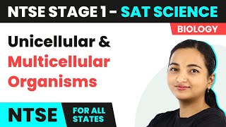 NTSE SAT Stage 1 Science  Unicellular and Multicellular Organisms  Cell amp Tissues [upl. by Shermy667]