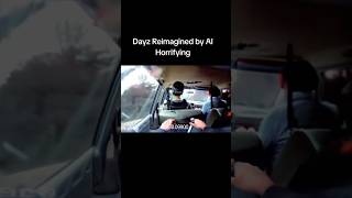 DayZ reimagined by Ai is horrifying dayz dayzstandalone dayzgameplay ai gaming gameplay [upl. by Coretta163]