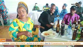 AIME HOVINOU EN LIVE A GOUAKO CHEZ LE COMMISSAIRE TOSSOU SERAPHIN [upl. by Ait791]