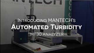 Automated Turbidity Analysis with MANTECHs MT30 Analyzer [upl. by Toll]