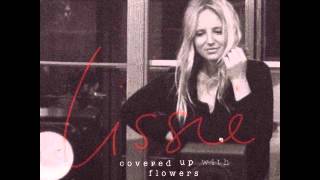 Lissie  Nothing Else Matters [upl. by Nitsirk820]