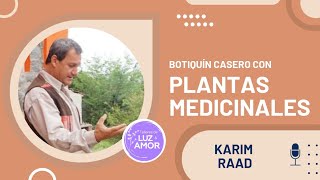 Botiquín Casero con Plantas Medicinales con KARIM RAAD [upl. by Fredrick555]