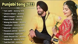 Best of Ammy virk  ammy virk all songs jukebox  punjabi songs  new punjabi songs 2024128K [upl. by Orsino548]