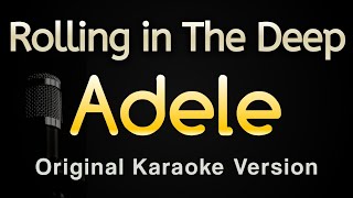 Rolling in The Deep  Adele Karaoke Songs With Lyrics  Original Key [upl. by Ativak]