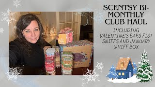 Scentsy bimonthly club haul including Valentine’s bars first sniffs and Jan whiff box [upl. by Otinauj]