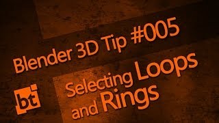 Blender 3D Tip 005  Selecting Loops and Rings [upl. by Ihsar220]