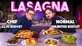 LASAGNA BUDGET BATTLE  Chef £250 budget VS Normal Unlimited budget  Sorted Food [upl. by Frymire]