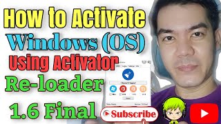 HOW TO ACTIVATE WINDOWS 10 Using Reloader 16 Final [upl. by Gilda]