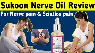 Sciatica Pain Relief Oil  Review Sukoon Nerve on oil For Nerve Pain amp Sciatica pain How to Use [upl. by Aggri]