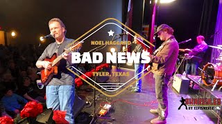 Noel Haggard  Bad News [upl. by Fagen]