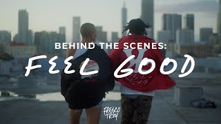 Behind the Scenes Fresco Trey  Feel Good [upl. by Gleich373]