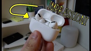 AirPods Pro  PRIME IMPRESSIONI [upl. by Eidna]