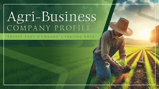 Agribusiness Company Profile Animated PPT Slides [upl. by Zetrauq]