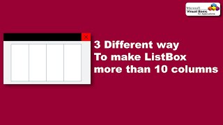 3 different way to make Listbox more than 10 columns [upl. by Hanafee]