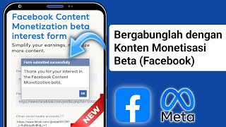 Cara Bergabung dengan Alat Baru Monetisasi Konten Facebook Beta2025 [upl. by Hgielac368]