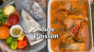 Soupe de poisson la recette la plus facile et délicieuse [upl. by Eiresed]