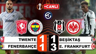 Twente 11 Fenerbahçe 1  Beşiktaş 13 Frankfurt  Avrupa Ligi Canlı Yayın [upl. by Aket303]