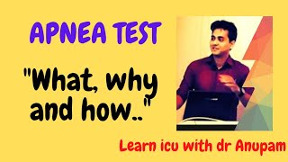 APNEA TEST IN BRAIN DEATH WHAT WHY HOW Dr Anupam Mohapatra [upl. by Lillith]