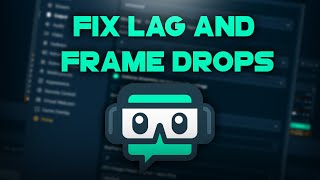 Fix Lag and Frame Drops in Streamlabs OBS  Streamlabs OBS Tutorial [upl. by Nrev864]