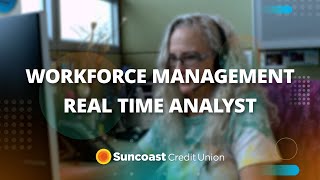 Workforce Management Real Time Analyst  Suncoast Credit Union [upl. by Akenot340]