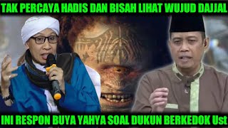 SESAT UstDANU TAK PERACAYA HADIS amp BISAH BICARA DENGAN DAJJAL INI RESPON BUYA YAHYA [upl. by Nalid700]