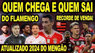 QUEM CHEGA E QUEM SAI DO FLAMENGO ATUALIZADO 2024 6 REFORÇOS PARA O MENGÃO ER7 SAINDO DE GRAÇA E [upl. by Limann]