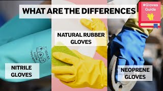 Latex Gloves vs Nitrile Gloves vs Neoprene Gloves [upl. by Suehtomit]