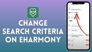 How to Change Search Criteria in eHarmony  Customize Your eHarmony Matches 2024 [upl. by Ikey]