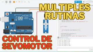 Tinkercad CONTROL DE SERVOMOTOR CON MULTIPLES RUTINAS ARDUINO SERVOMOTOR tinkercad [upl. by Festus]