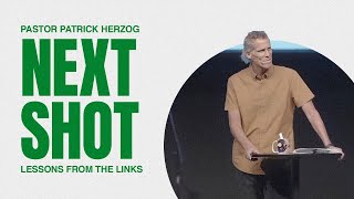 Next Shot  Pastor Patrick Herzog  Vie Church [upl. by Ardell]