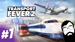 Lets play Transport Fever 2 campaign [upl. by Jerald960]