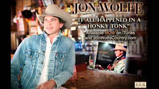 Jon Wolfe  Let A Country Boy Love You Official Radio Single [upl. by Thapa896]